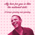 Click image for larger version

Name:	Obama's Valentine's Day Card.png
Views:	67
Size:	255.7 KB
ID:	573397